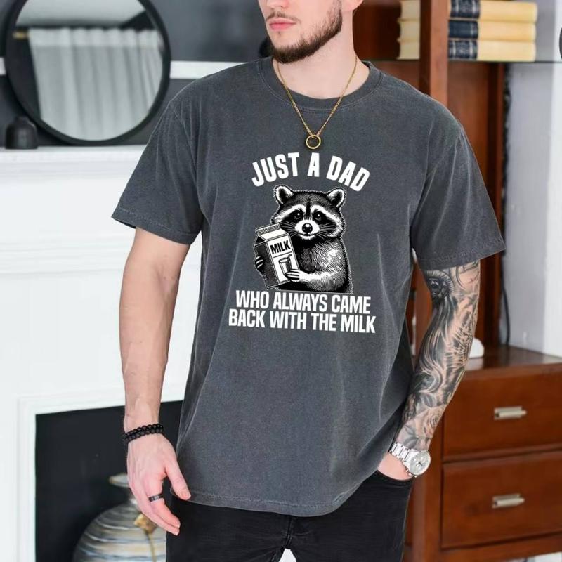 Just A Dad Who Came Back With The Milk Father's Day Raccoon Shirt, Dark Humor Minimalist Funny Milk Shirt, Vintage Funny Dad Shirt