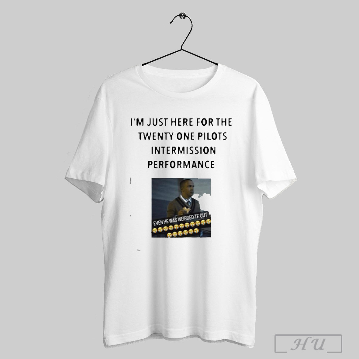 Trendy Im Just Here For The Twenty One Pilots Intermission Performance Even He Was Weirded Tf Out Shirt Hoodie Sweatshirt