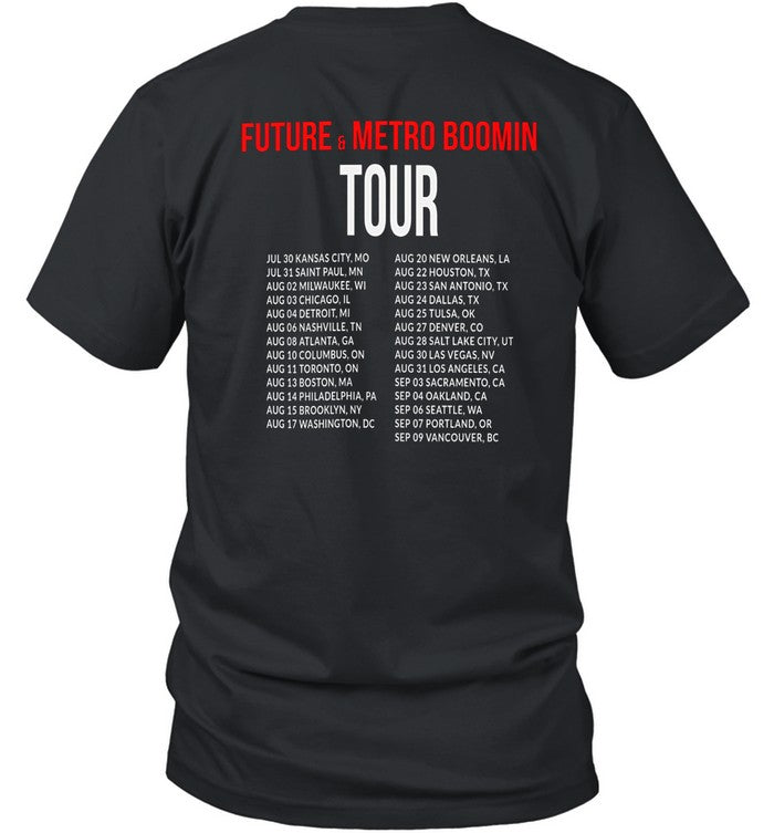 Future X Metro Boomin We Trust You Tour Dynamic Duo Tour Dates T Shirt Concert