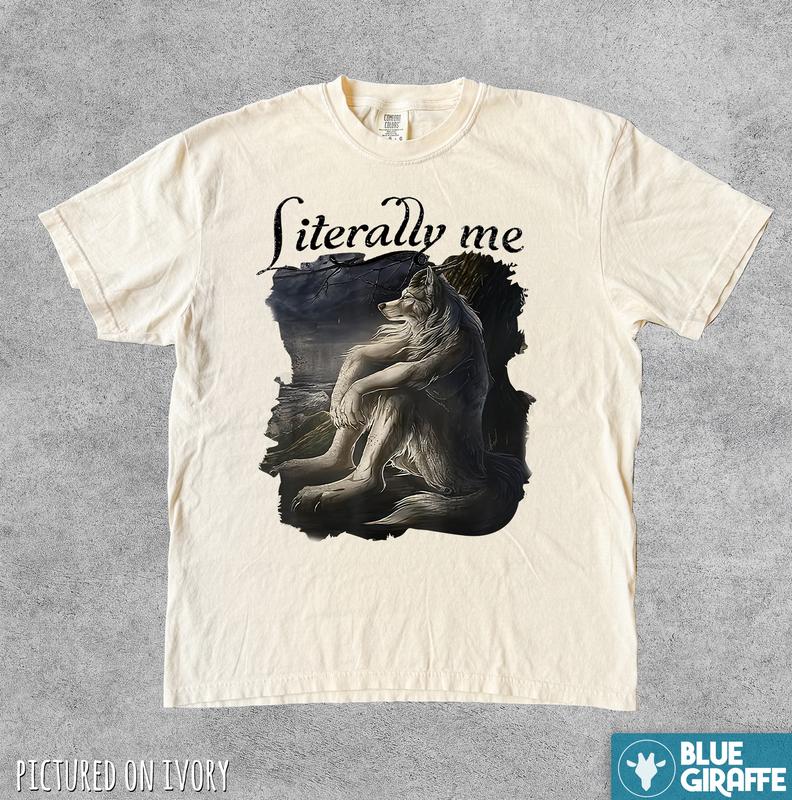 Vintage Literally Me Wolf Shirt, Meme Comfort Colors T-Shirt