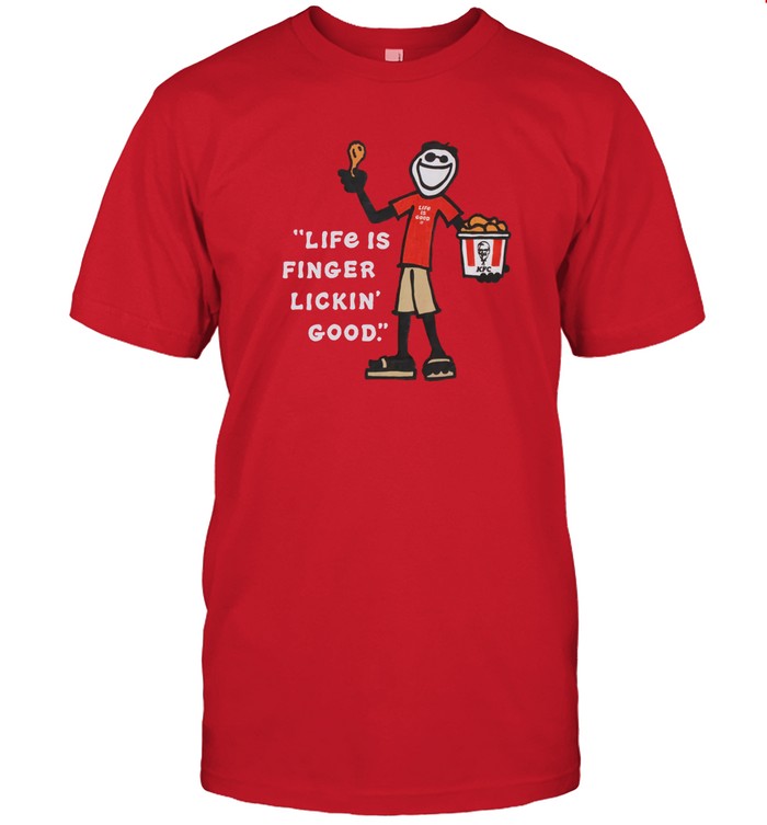 Jake'S Kfc Life Is Finger Lickin Good Shirt