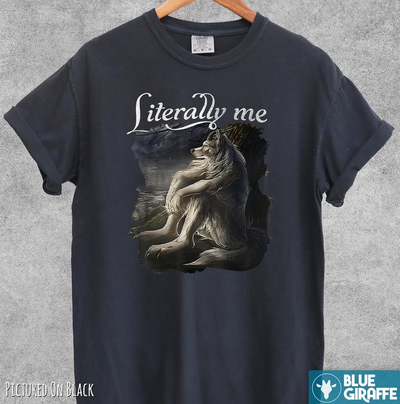 Vintage Literally Me Wolf Shirt, Meme Comfort Colors T-Shirt