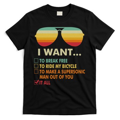 Funny Music Lover Gift Bicycle Costume I Want It All T-Shirt Hoodie Sweatshirt | TeeSparky.com