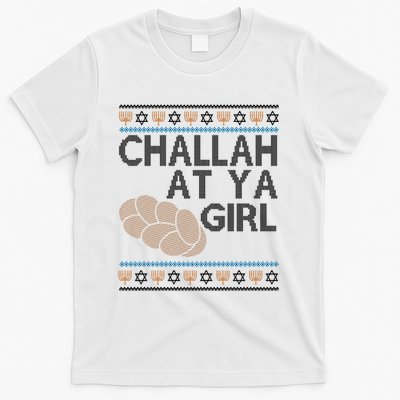 Funny Ugly Hanukkah Challah At Ya Girl T-Shirt Hoodie Sweatshirt | TeeSparky.com
