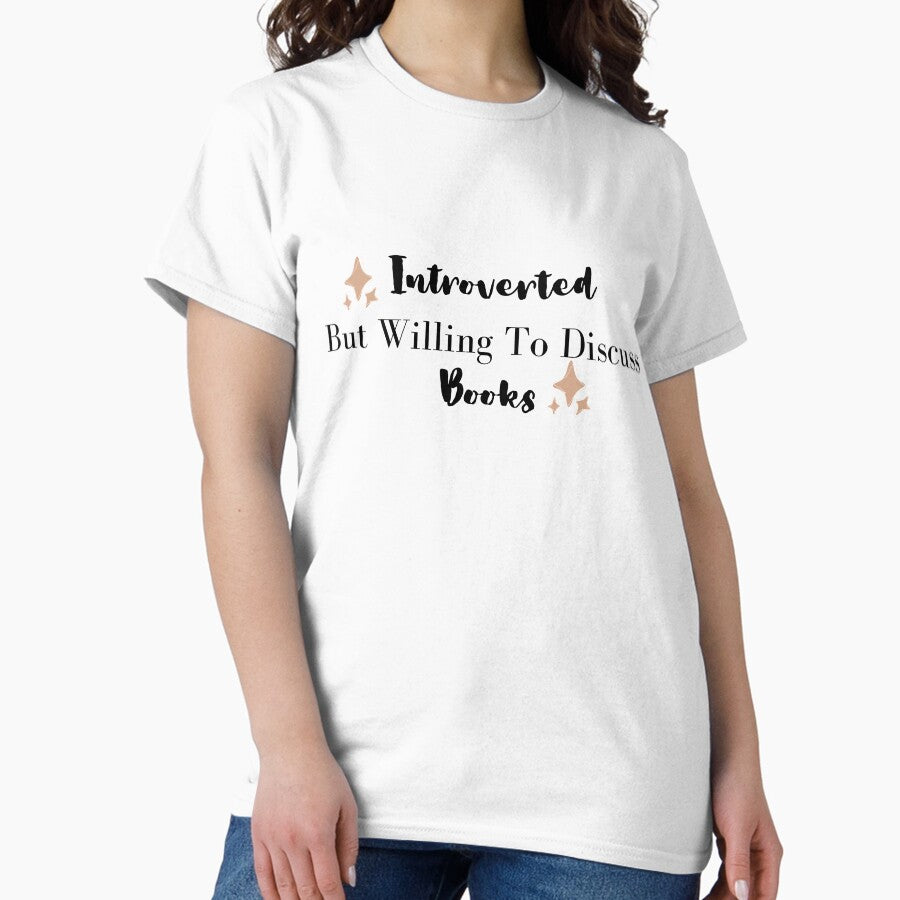Aesthetic Introverted But Willing To Discuss Books Reading Classic T Shirt Hoodie, Sweatshirt | TeeSparky.com