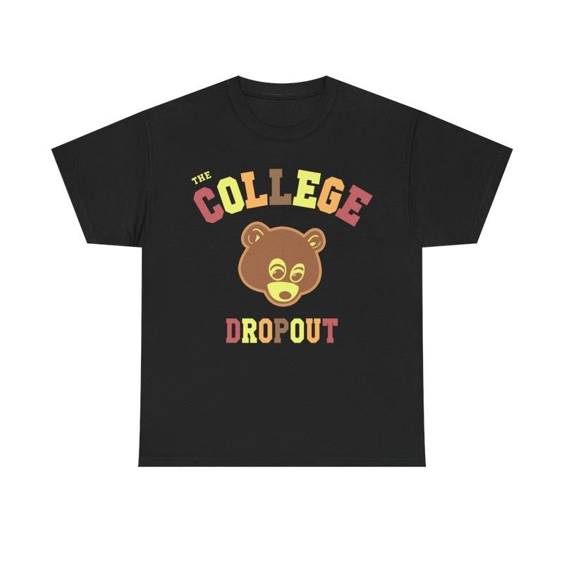 College Dropout Inspired Graphic Tee Menswear Retro Shirt T-Shirt Top Vintage Comfy Classic Cotton Casual Tshirt Streetwear