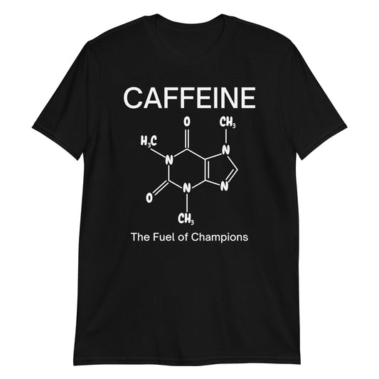CAFFEINE Molecule – The Fuel of Champions Unisex T-Shirt