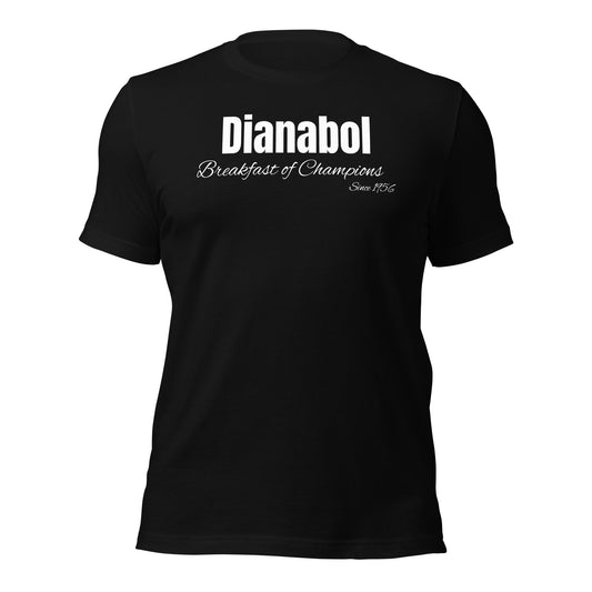 Dianabol Breakfast of Champions since 1956 T-Shirt