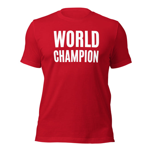WORLD CHAMPION (in white letters) T-Shirt