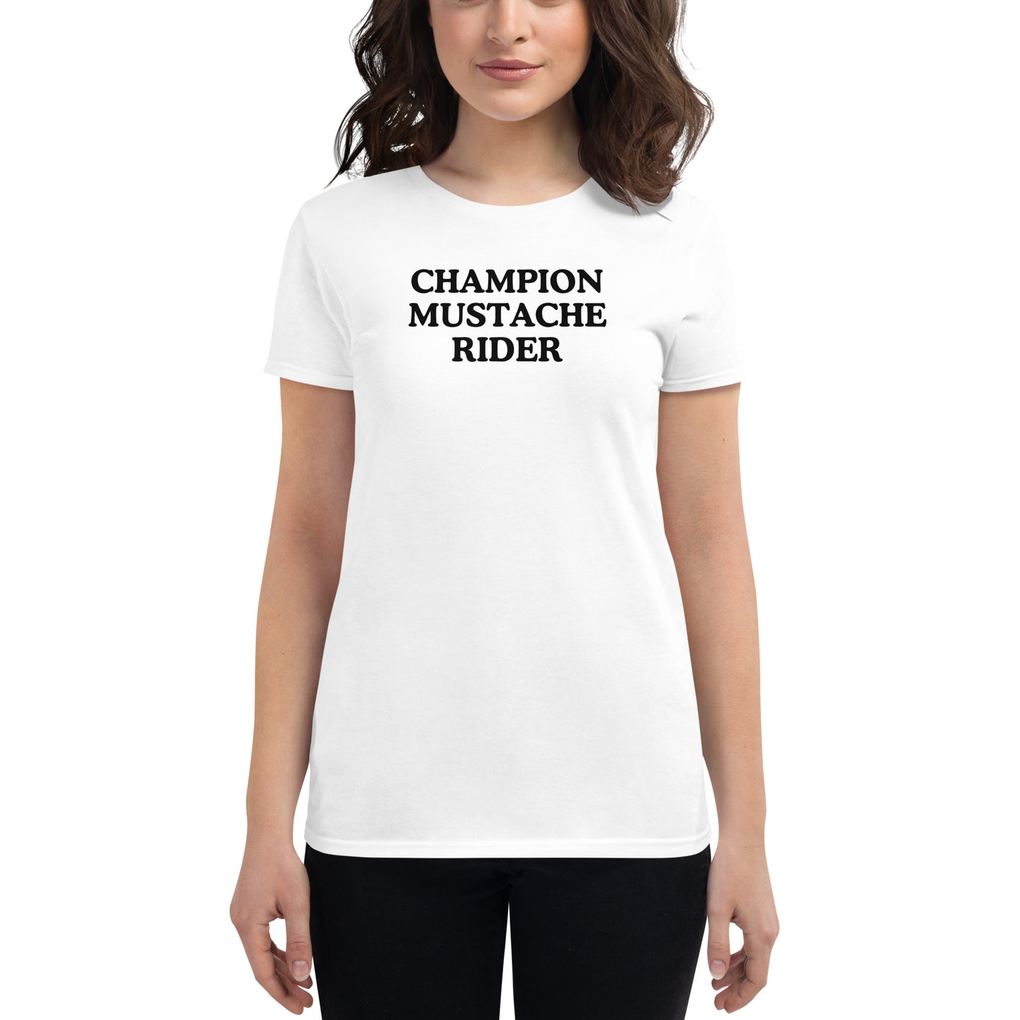 Champion Mustache Rider Women’s T-Shirt